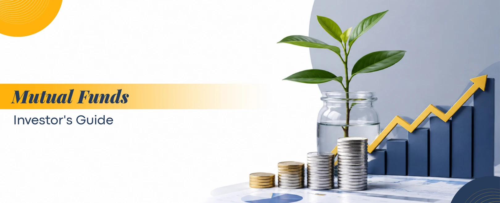 Mutual funds investment guide featuring growing savings and financial growth.